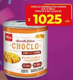 Supermercados DIA Dia choclo amarillo en grano oferta