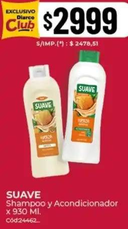 Diarco Suave shampoo y acondicionador oferta