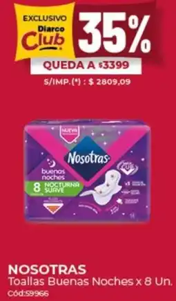 Diarco Nosotras toallas buenas noches oferta