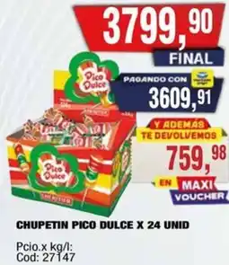 Maxiconsumo Chupetin pico dulce oferta