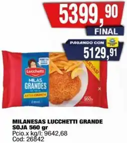Maxiconsumo Lucchetti milanesas grande soja oferta