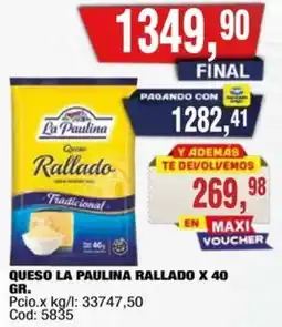 Maxiconsumo La paulina queso rallado oferta