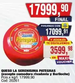 Maxiconsumo La serenisima queso pategras voucher oferta