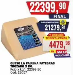Maxiconsumo La paulina queso pategras trozado oferta