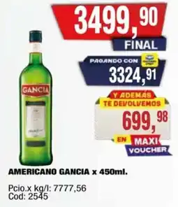 Maxiconsumo Gancia americano oferta
