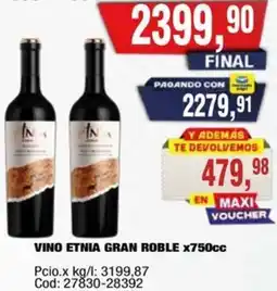 Maxiconsumo Etnia gran roble vino oferta