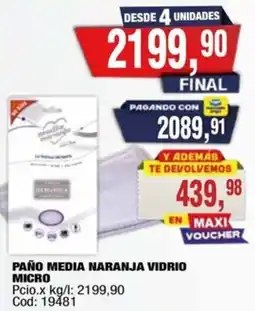 Maxiconsumo Media naranja paño vidrio micro oferta