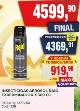 Maxiconsumo Raid insecticidas aerosol exrerminador oferta