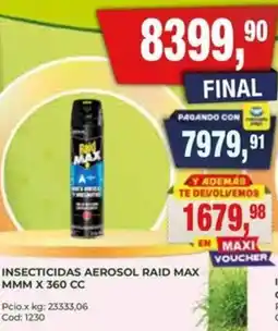 Maxiconsumo Raid max insecticidas aerosol oferta