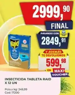 Maxiconsumo Raid insecticida tableta oferta
