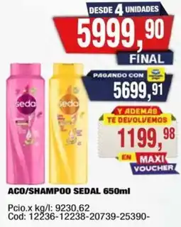 Maxiconsumo Sedal aco/shampoo oferta