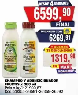 Maxiconsumo Fructis shampoo y adoncicionador oferta