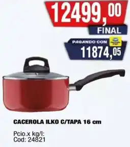 Maxiconsumo Ilko cacerola c/tapa oferta