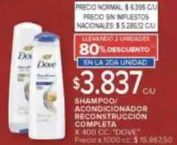 Carrefour Dove shampoo acondicionador reconstrucción completa oferta