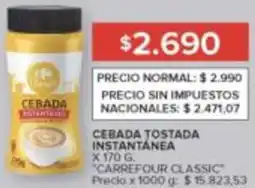 Carrefour Carrefour classic cebada tostada instantánea oferta