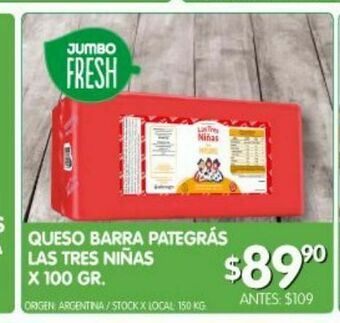 Jumbo Queso barra pategras las tres niñas oferta