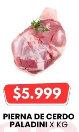 Autoservicio Capo Pierna de cerdo paladini oferta