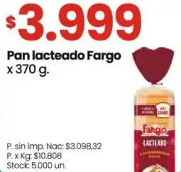 Changomas Fargo pan lacteado oferta