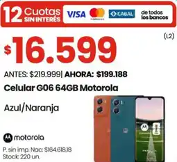 Changomas Motorola celular G06 oferta