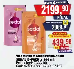 Maxiconsumo Sedal shampoo y adoncicionador d-pack oferta