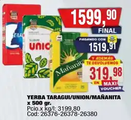 Maxiconsumo Taragui/union/mañanita yerba oferta