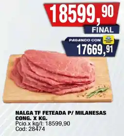 Maxiconsumo Nalga tf feteada p/ milanesas cong. oferta