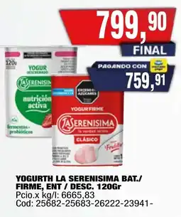 Maxiconsumo La serenisima yogurth bat./ firme, ent / desc. oferta