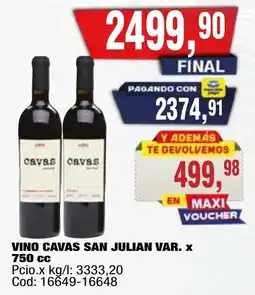 Maxiconsumo Cavas vino san julian var. oferta