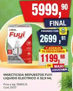 Maxiconsumo Fuyí insecticida repuestos liquido electrico oferta