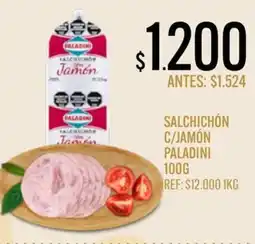 Supermercados Todo Paladini salchichón c/jamón oferta