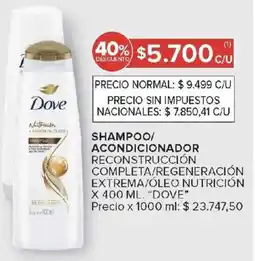 Carrefour Dove shampoo/ acondicionador reconstrucción completa/regeneración extrema/óleo nutrición oferta