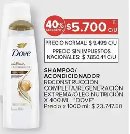 Carrefour Dove shampoo/ acondicionador reconstrucción completa/regeneración extrema/óleo nutrición oferta