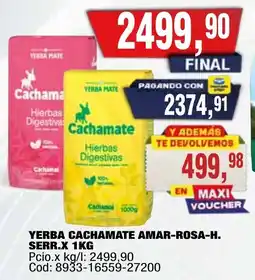 Maxiconsumo Cachamate yerba amar-rosa-h. serr oferta