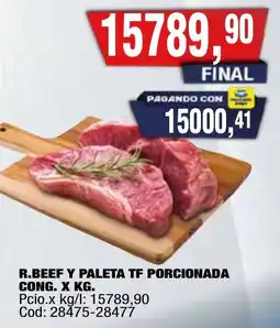 Maxiconsumo R.beef y paleta tf porcionada cong. oferta