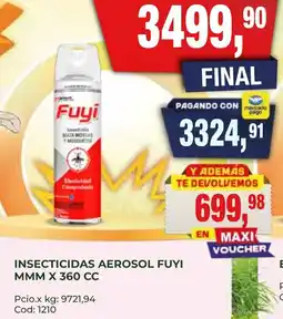 Maxiconsumo Fuyí insecticidas aerosol mmm oferta