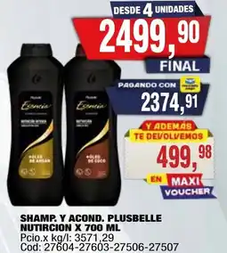 Maxiconsumo Plusbelle shamp. y acond. nutircion oferta