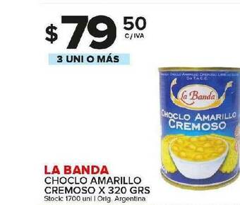Carrefour Maxi La Banda Choclo Amarillo Cremoso oferta