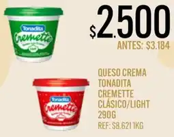 Supermercados Todo Tonadita queso crema cremette clásico/light oferta