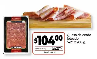 La Anonima 42 Queso de cerdo feteado x 200g oferta