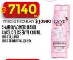 Supermercados DIA Elvive shampoo acondicionador glycolic gloss oferta