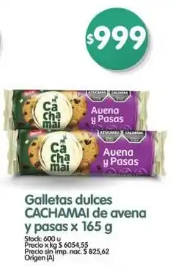 Supermercados Buenos Días Cachamai galletas dulces de avena y pasas oferta