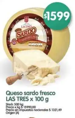 Supermercados Buenos Días Las tres queso sardo fresco oferta