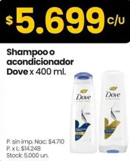Changomas Dove shampoo o acondicionador oferta