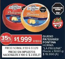 Carrefour La paulina queso pategrás/ pontina horma oferta