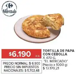 Carrefour El mercado tortilla de papa con cebolla oferta