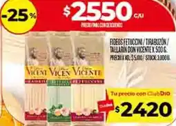 Supermercados DIA Don vicente fideos fetuccini/tirabuzón/ tallarin oferta