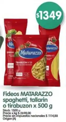 Supermercados Buenos Días Matarazzo fideos spaghetti, tallarin o tirabuzon oferta