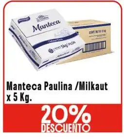 Makro Manteca paulina /milkaut oferta