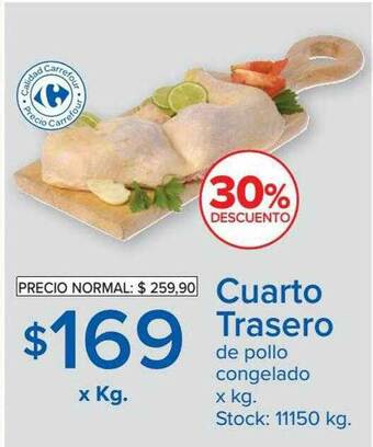Carrefour Cuarto Trasero De Pollo Congelado 30% Descuento oferta