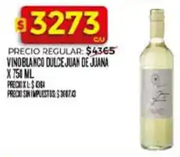Supermercados DIA Juan de juana vino blanco dulce oferta